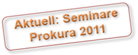 Aktuell: Seminar zu Gesellschaftsrecht und insbesondere zur Prokura